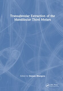 Couverture_Transalveolar Extraction of the Mandibular Third Molars