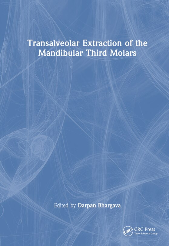 Couverture_Transalveolar Extraction of the Mandibular Third Molars