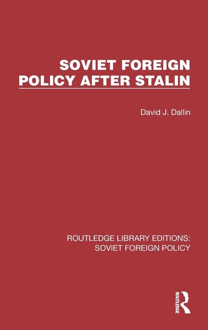 Front cover_Soviet Foreign Policy after Stalin
