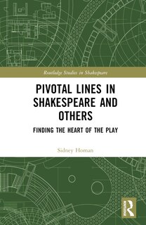 Front cover_Pivotal Lines in Shakespeare and Others