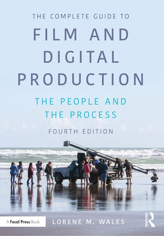 Couverture_The Complete Guide to Film and Digital Production