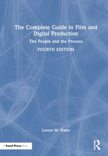 Front cover_The Complete Guide to Film and Digital Production
