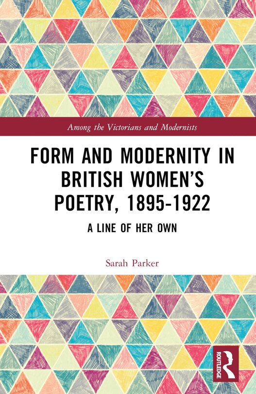 Couverture_Form and Modernity in Women's Poetry, 1895-1922