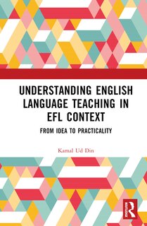 Front cover_Understanding English Language Teaching in EFL Context