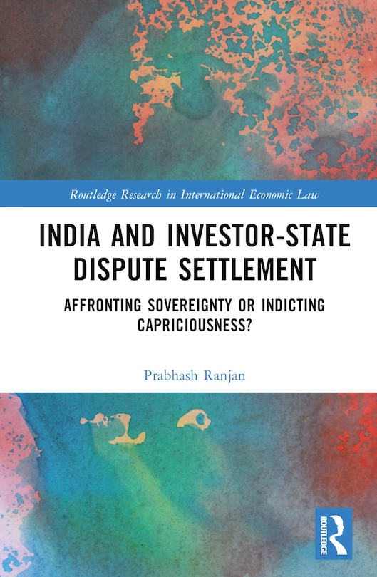 Front cover_India and Investor-State Dispute Settlement
