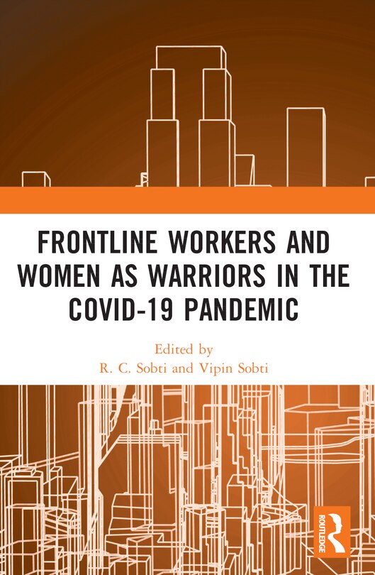 Front cover_Frontline Workers and Women as Warriors in the Covid-19 Pandemic