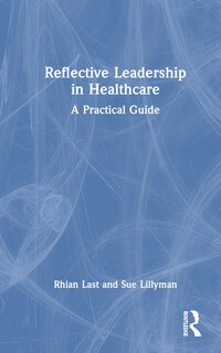 Couverture_Reflective Leadership in Healthcare