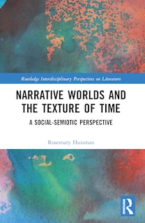 Couverture_Narrative Worlds and the Texture of Time