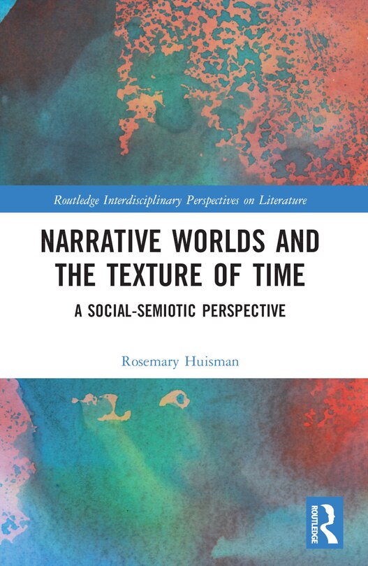 Couverture_Narrative Worlds and the Texture of Time