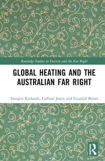 Couverture_Global Heating and the Australian Far Right