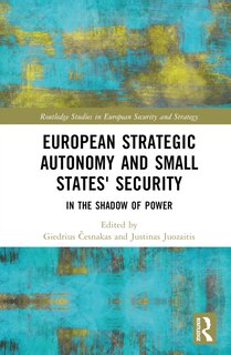 Front cover_European Strategic Autonomy and Small States' Security