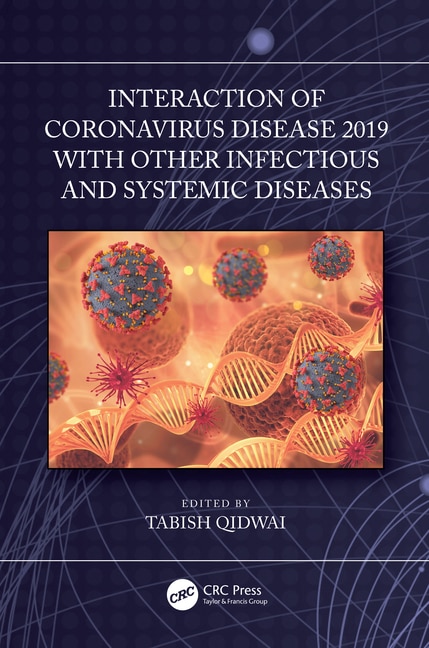 Front cover_Interaction of Coronavirus Disease 2019 with other Infectious and Systemic Diseases