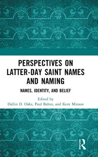 Front cover_Perspectives on Latter-day Saint Names and Naming