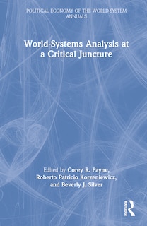 Front cover_World-Systems Analysis at a Critical Juncture