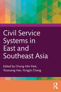 Front cover_Civil Service Systems in East and Southeast Asia