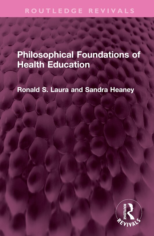 Front cover_Philosophical Foundations of Health Education