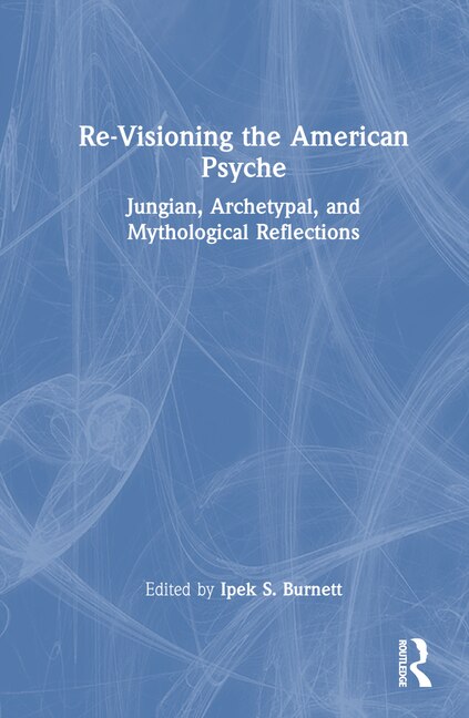 Couverture_Re-Visioning the American Psyche