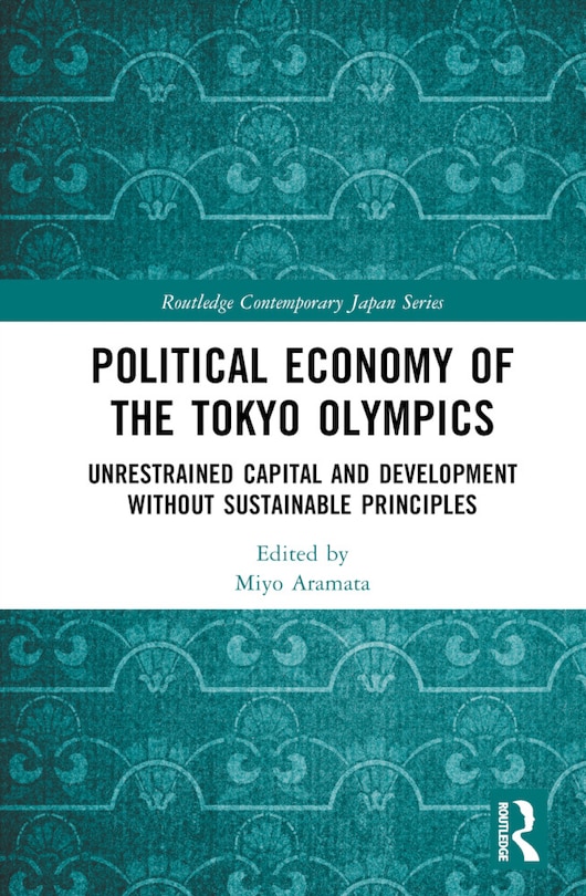 Couverture_Political Economy of the Tokyo Olympics