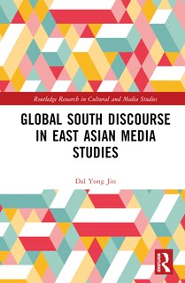Front cover_Global South Discourse in East Asian Media Studies