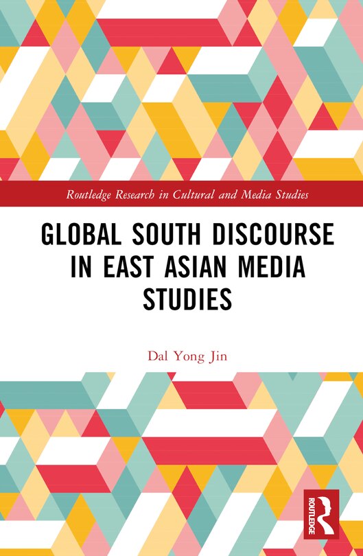 Front cover_Global South Discourse in East Asian Media Studies