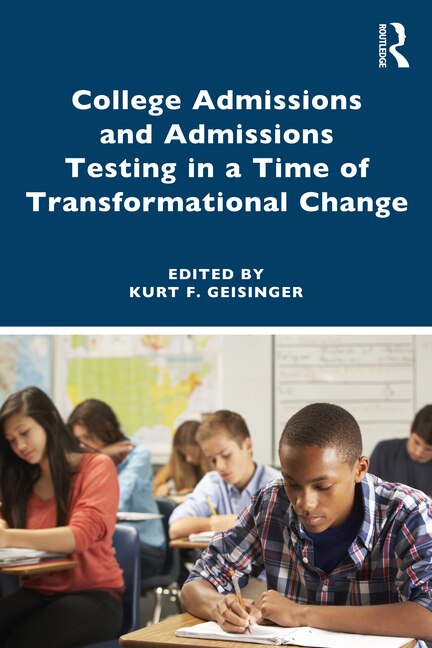 Couverture_College Admissions and Admissions Testing in a Time of Transformational Change