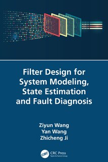 Couverture_Filter Design for System Modeling, State Estimation and Fault Diagnosis