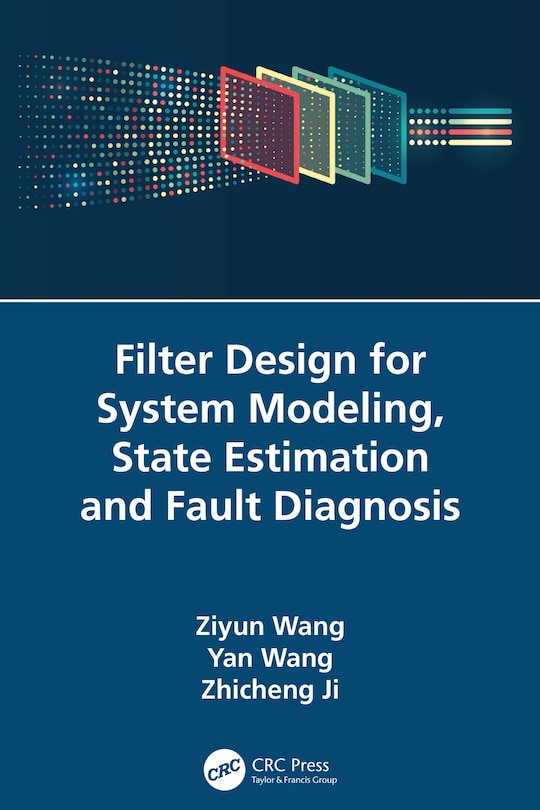 Couverture_Filter Design for System Modeling, State Estimation and Fault Diagnosis