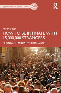 Couverture_How to be Intimate with 15,000,000 Strangers