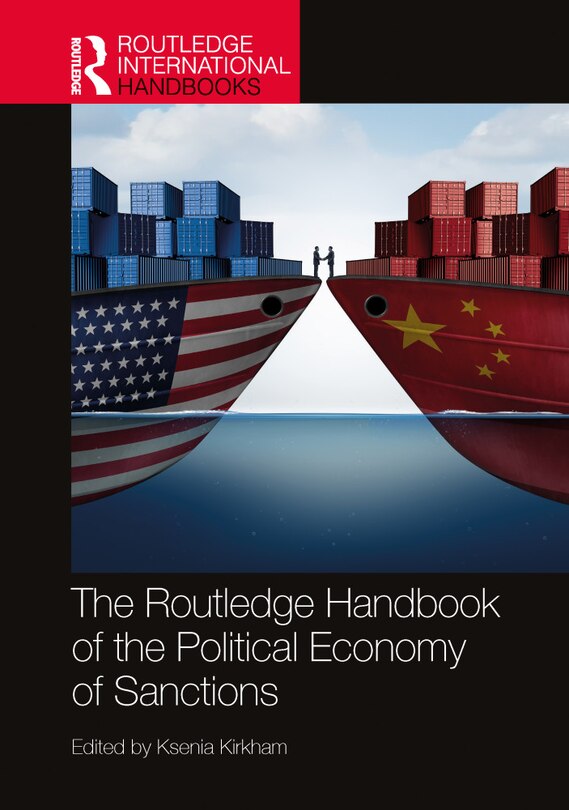 Front cover_Routledge Handbook of the Political Economy of Sanctions