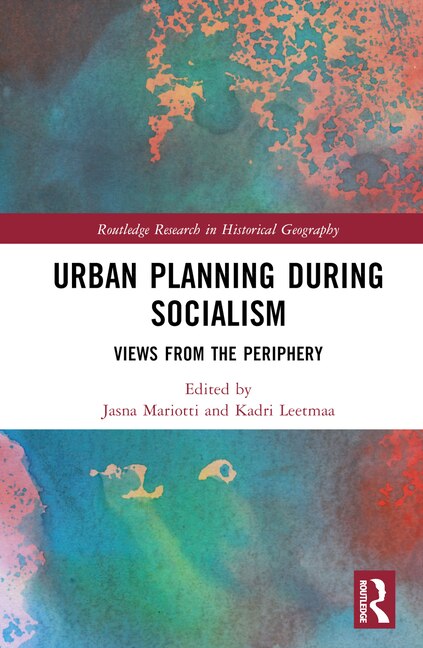 Front cover_Urban Planning During Socialism