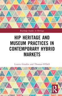 Couverture_Hip Heritage and Museum Practices in Contemporary Hybrid Markets