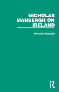 Couverture_Nicholas Mansergh on Ireland