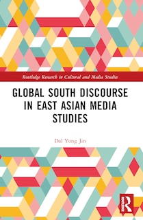 Couverture_Global South Discourse in East Asian Media Studies