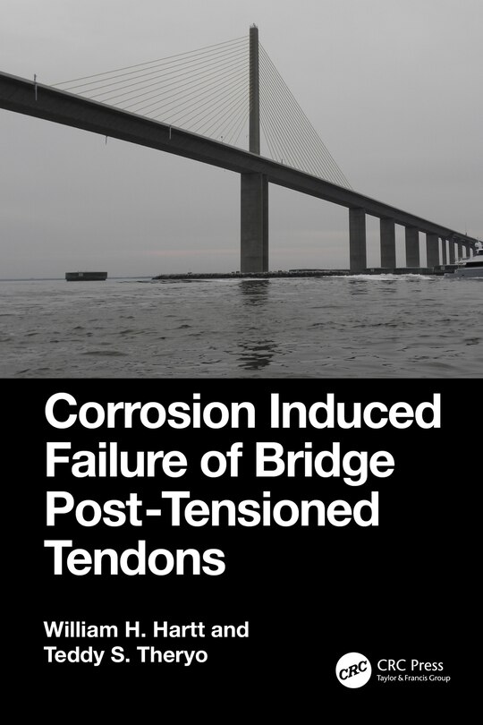 Front cover_Corrosion Induced Failure of Bridge Post-Tensioned Tendons
