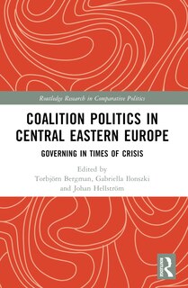 Front cover_Coalition Politics in Central Eastern Europe