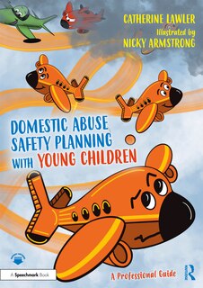 Couverture_Domestic Abuse Safety Planning with Young Children