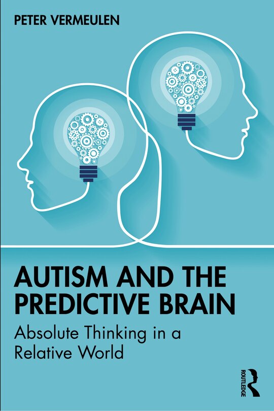 Front cover_Autism and The Predictive Brain