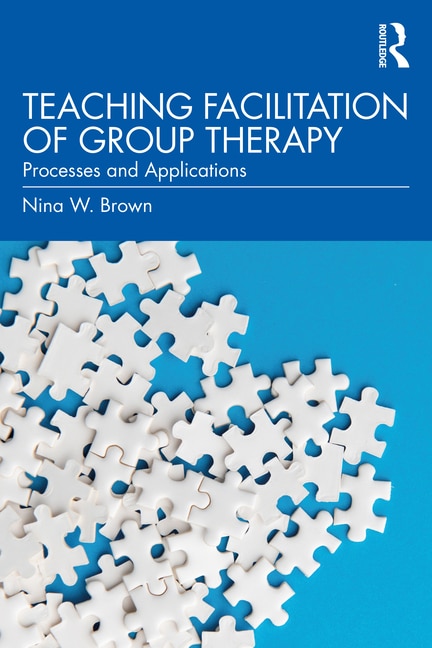 Front cover_Teaching Facilitation of Group Therapy