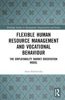 Front cover_Flexible Human Resource Management and Vocational Behaviour