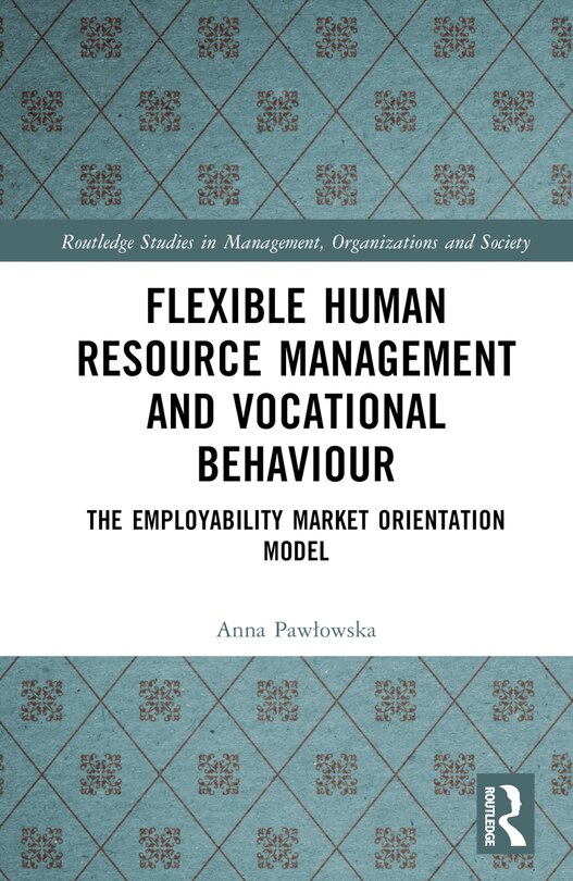 Front cover_Flexible Human Resource Management and Vocational Behaviour
