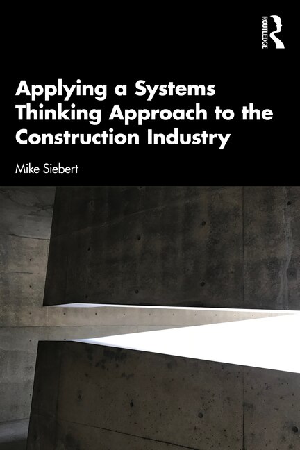 Front cover_Applying a Systems Thinking Approach to the Construction Industry