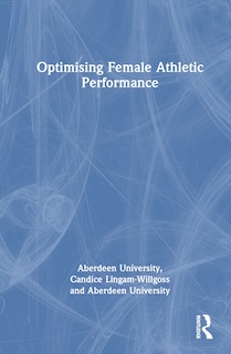 Front cover_Optimising Female Athletic Performance