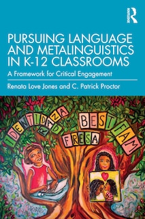 Front cover_Pursuing Language and Metalinguistics in K-12 Classrooms