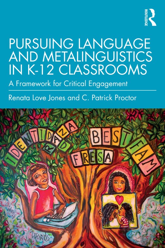 Front cover_Pursuing Language and Metalinguistics in K-12 Classrooms