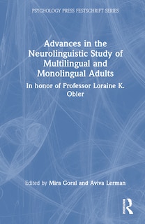 Couverture_Advances in the Neurolinguistic Study of Multilingual and Monolingual Adults