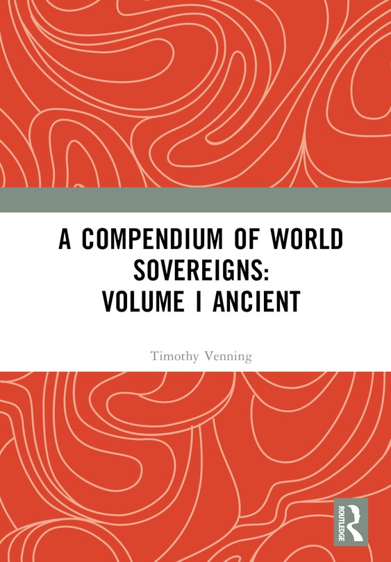 Front cover_A Compendium of World Sovereigns