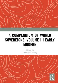 Front cover_A Compendium of World Sovereigns