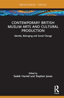 Couverture_Contemporary British Muslim Arts and Cultural Production