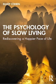 Front cover_The Psychology of Slow Living