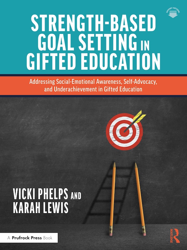 Front cover_Strength-Based Goal Setting in Gifted Education
